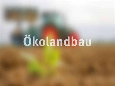 Öko Landbau Öko Modellregionen sollen Öko Landbau in NRW stärken