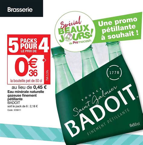 Promo Eau Min Rale Naturelle Gazeuse Finement P Tillante Badoit Chez