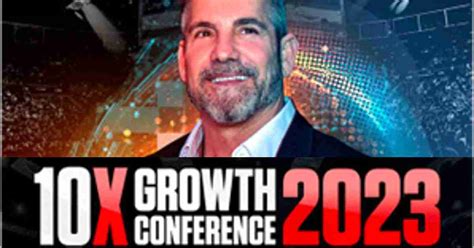 10x Growth Con 2023 Get Virtual Access To Grant Cardone