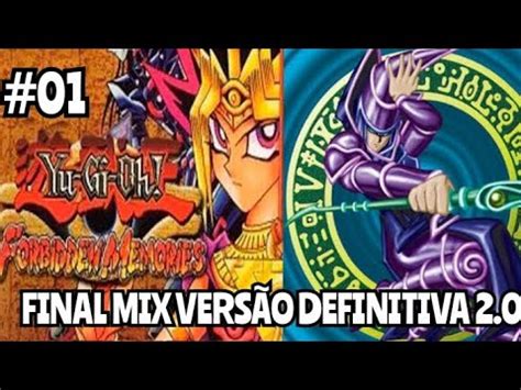 Yu Gi Oh Fm Final Mix O Melhor Mod Que J Joguei Youtube