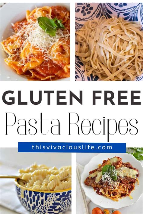 10+ Gluten Free Pasta Recipes