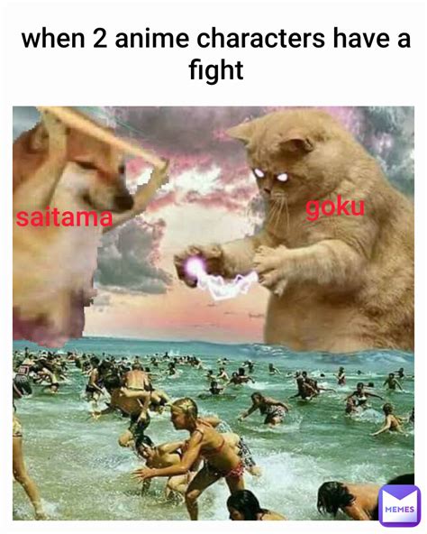 when 2 anime characters have a fight goku saitama | @Brave_little | Memes