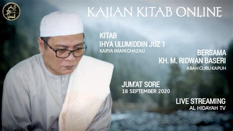 Guru Kapuh Pengajian Jum At Sore September Kitab Ihya