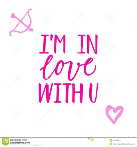 I`m In Love With U Modern Calligraphy Phrase And Romantic Hand Drawn