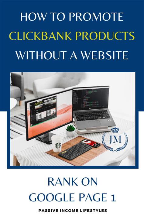 How To Promote Clickbank Products Without A Website Rank On Google