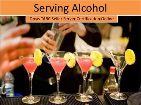 Ppt Tabc Certification Serving Alcohol Powerpoint Presentation