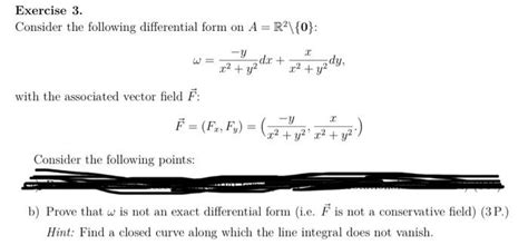 Solved Exercise 3. Consider the following differential form | Chegg.com