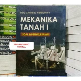 Jual Buku Mekanika Tanah I Soal Dan Penyelesaian Hary Christady