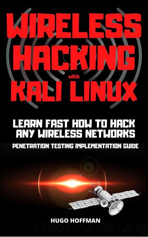 Wireless Hacking With Kali Linux Learn Fast How To Hack Any Wireless