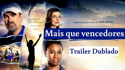 Mais Que Vencedores Trailer Dublado Hd Exclusivo Youtube