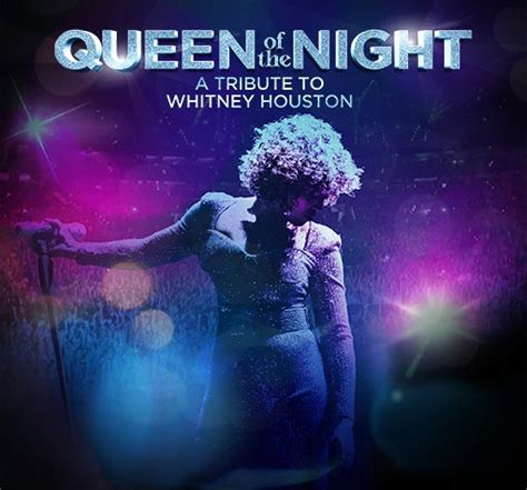 Queen Of The Night A Tribute To Whitney Houston Sec