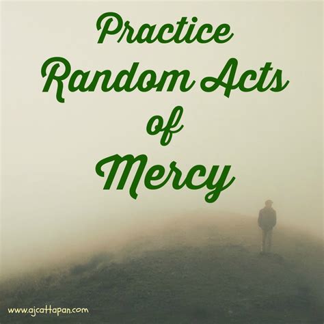 Random Acts of Mercy–a Lenten Reflection | A.J. Cattapan