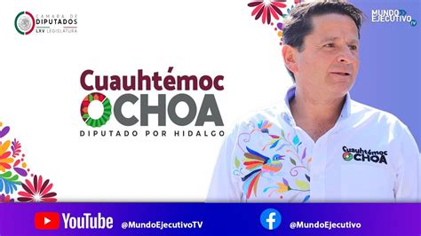 Cuauht Moc Ochoa Diputado Por El Estadodehidalgo En Entrevista