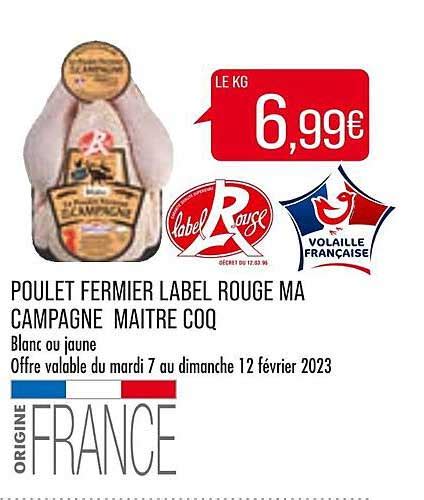 Offre Poulet Fermier Label Rouge Ma Campagne Maître Coq chez Match