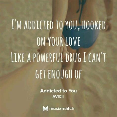 Addicted To You Avicii Music Quotes Avicii Avicii Addicted To You