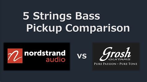 Bass Pickup Comparison Nordstrand Vs Grosh Youtube