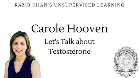 Carole Hooven Let S Talk About Testosterone Youtube