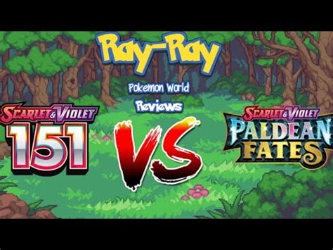 Pokemon 151 Vs Paldean Fates Will This Set Knock Off 151 Kingdom