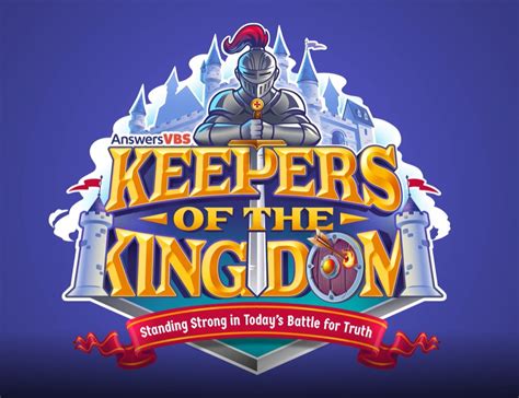 Vbs Keepers Of The Kingdom Please Click Here Trinity Covenant Church