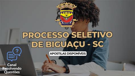 Apostilas Processo Seletivo De Bigua U Sc At R Mil