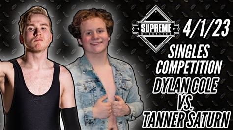 Dylan Cole Vs Tanner Saturn 3 Supreme Wrestling 4 1 23 YouTube