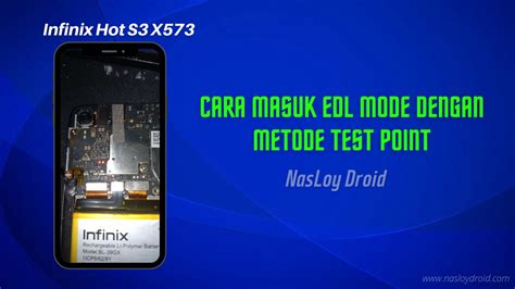 Cara Masuk EDL Mode Infinix Hot S3 NASLOY DROID