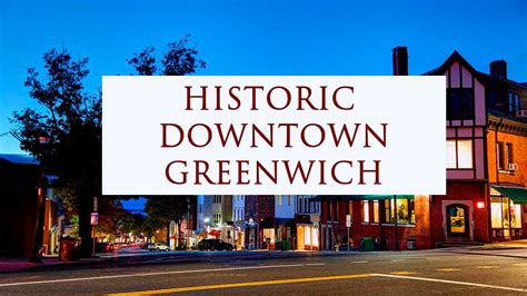 Downtown Greenwich Ct Shopping District Of The Best Stores In And