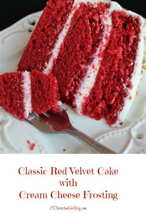 O Taste And See Classic Red Velvet Cake With Cream Cheese Frosting O Taste And See