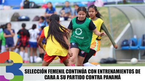 Selecci N Femenil Contin A Con Entrenamientos De Cara A Su Partido