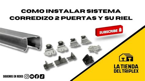 Como Instalar Sistema Corredizo De 2 Puertas Y Riel Para Closet YouTube