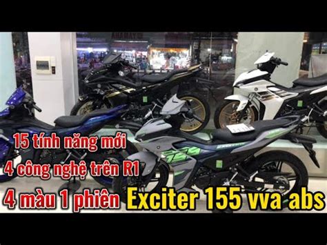 Exciter 155 VVA ABS 2024 Xanh GP Đen Nhám Xám Xanh Trắng mâm Bình