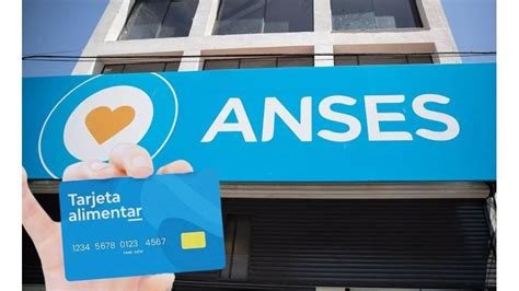 Anses Confirm Cu Les Son Los Requisitos Para Cobrar La Tarjeta