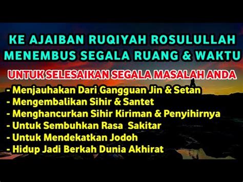 INILAH AYAT RUQYAH TINGKAT TINGGI UNTUK MENGATASI SEGALA PERMASALAHAN