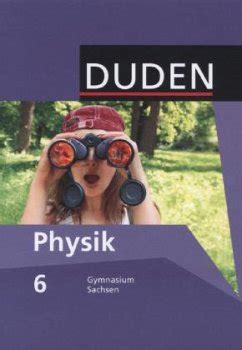 Duden Physik Schuljahr Sch Lerbuch Gymnasium Sachsen Von Lothar