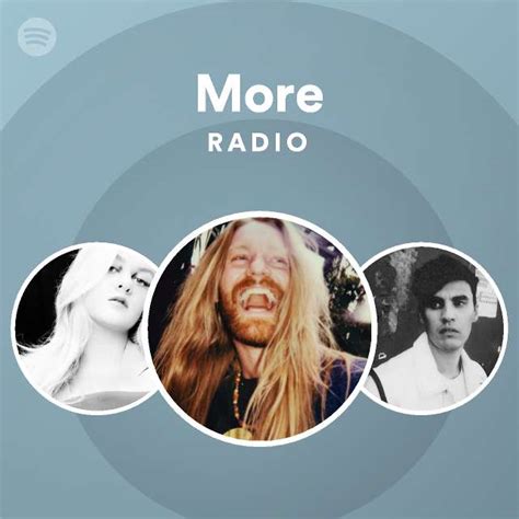 More Radio Playlist By Spotify Spotify