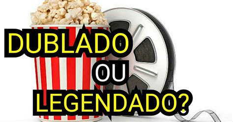 O Que Significa Dublado - Dublado ou legendado: quem ganha? - Joana D'arc