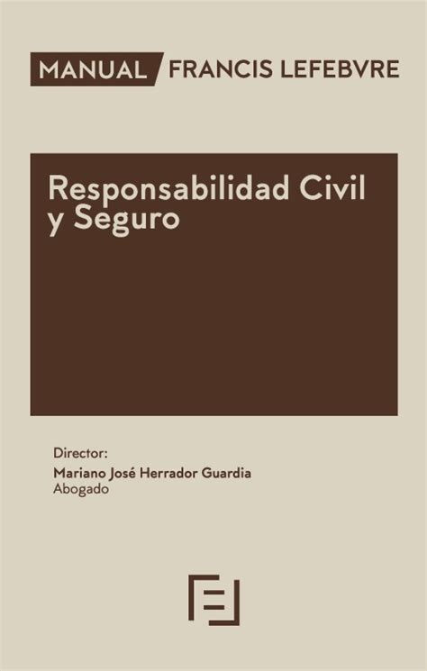 Librería Dykinson Manual Responsabilidad civil y seguro Herrador