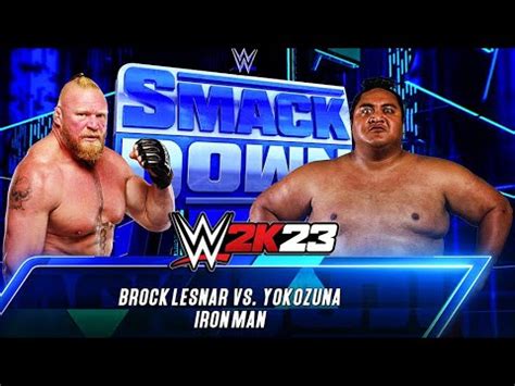 Wwe K Brock Lesnar Vs Yokozuna Iron Man Match Youtube