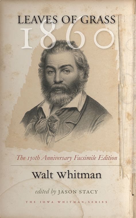 Leaves Of Grass 1860 Walt Whitman Birthplace Museum