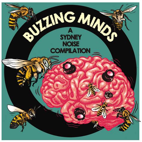 Buzzing Minds A Sydney Noise Compilation Various Artists Cdot