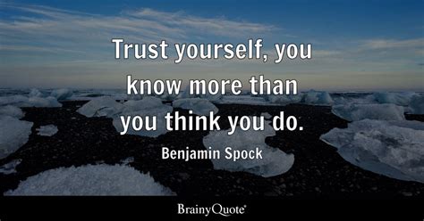 Benjamin Spock Trust Yourself You Know More Than You