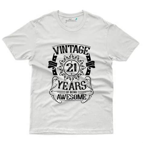 Vintage 21 Years T Shirt 21st Birthday Collection Cultural T Shirt