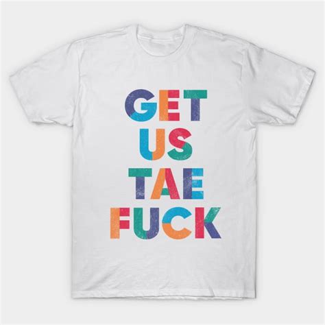 Get Us Tae Fuck Funny Scottish Independence Scottish Independence T