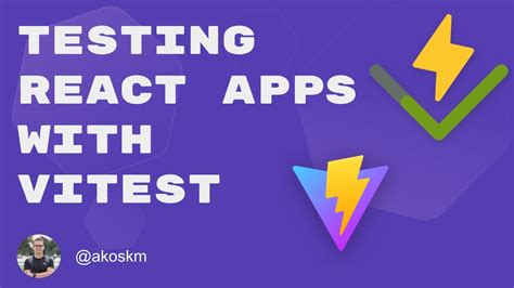 How To Test React Apps With Vitest And Vite Youtube