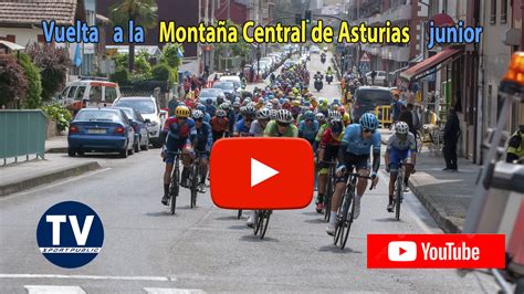 Sigue En Directo La Vuelta A La Monta A Central De Asturias Ciclismo