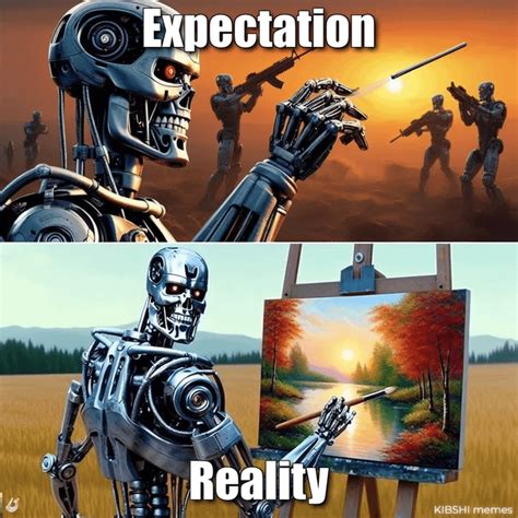 Ai World Domination Expectation Vs Reality Ai Generated Meme R