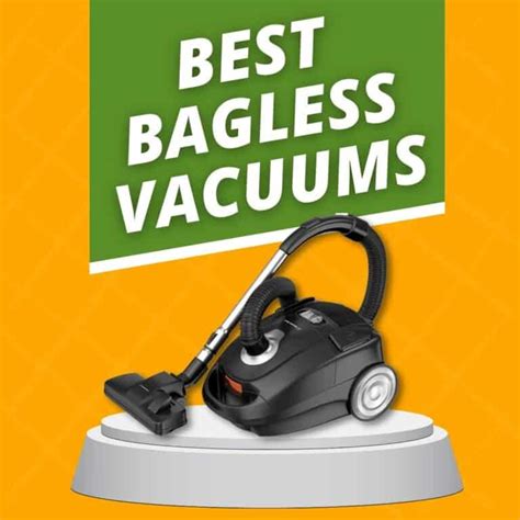 Bagless Beauties The 10 Top Vacuum Cleaners In 2024