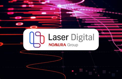 Nomura S Digital Asset Arm Laser Digital Invests In Webn Incubator