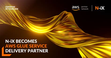 N IX Becomes An AWS Glue Service Delivery Partner