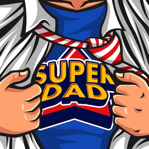 Premium Vector Super Dad